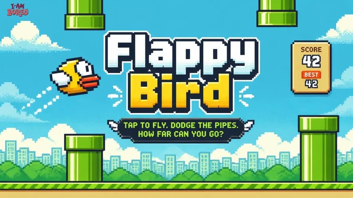 Flappy Bird | I Am Bored