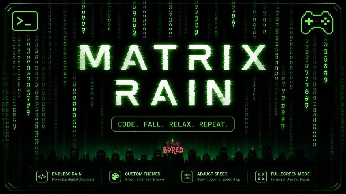 Matrix Rain | I Am Bored
