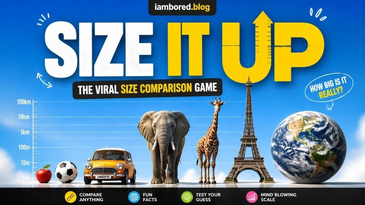 Size It Up | I Am Bored